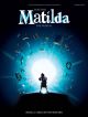 Matilda - The Musical: Roald Dahls Matilda: Piano Vocal Guitar