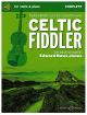 Celtic Fiddler: Complete Violin & Piano & Audio