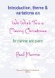 We Wish You A Merry Christmas: Clarinet & Piano