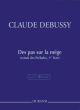 Des Pas Sur La Neige: Piano Solo (Durand)