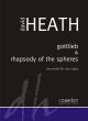 Gottlieb & Rhapsody Of The Spheres: Two Works For Solo Organ