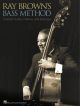Brown Double Bass Method: Double Bass: Tutor (Ray Brown)