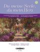 Du Meine Seele, Du Mein Herz: 50 Solo Songs For Special Occasions From Weddings To Funerals: Med-Low