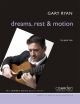 Dreams, Rest And Motion For Guitar Duo