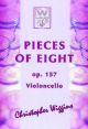 Pieces Of Eight: OP157 Cello & Piano (Wiggins)