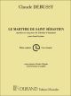 Le Martyre De Saint-Sébastien: Vocal Score SATB (Durand)