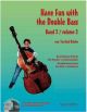 Have Fun With The Double Bass: 2: Double Bass: Tutor: Book & Cd