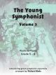 The Young Symphonist Vol.3: Violin And Piano (Clifton)