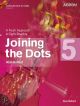 Joining The Dots Violin Book 5: Fresh Approach To Sight-Reading (ABRSM)
