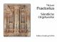 Complete Organ Works: Sämtliche Orgelwerke