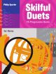 Skilful Duets: 40 Progressive Duets: Horns (sparke)