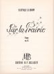 Sur La Prairie Op. 23: Piano  (Belaieff)