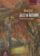 Jazz In Autumn: Book & Audio: Piano (Nikki Iles) (OUP)