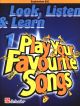 Look Listen & Learn 1 Play Your Favourite Songs: Euphonium Bass Clef (sparke)