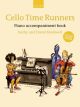 Cello Time Runners Book 2 Cello Accompaniment (Blackwell)  (OUP)