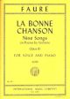 Bonne Chanson: Vocal: Low Voice & Piano