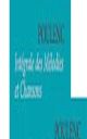 Integrale Des Melodies Et Chansons: 4 Volume Set: Vocal & Piano