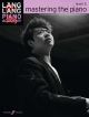 Lang Lang Piano Academy: Mastering The Piano, Level 5