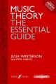 Music Theory: The Essential Guide (Julia Winterson With Paul Harris)