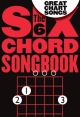 6 Chord Songbook Of Great Chart Song