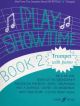Play Showtime: 2: Trumpet And Piano: (Archvie Edtion)