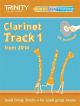 Trinity Music Tracks: Clarinet Track 1 From 2014: Small Group Tracks  Book & Cd