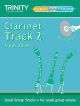 Trinity Music Tracks: Clarinet Track 2 From 2014: Small Group Tracks  Book & Cd