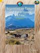 Argentinian Tango And Folk Tunes: 28 Traditional Pieces For Piano: Book & CD