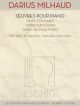 Œuvres Pour Piano - Works For Piano  (Eschig)