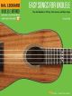 Easy Songs For Ukulele: Ukulele (Hal Leonard)