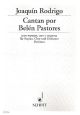 Cantan Por Belen Pastores: Solo Soprano Choir And Orchestra