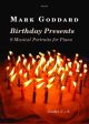 Birthday Presents: Piano: Grades 3 - 6 (goddard)