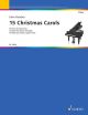 15 Christmas Carols For Piano Duet  (Schott)