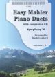 Easy Mahler Duets: Piano Duet: Gr 3-5+: Bk&cd