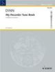 My Recorder Tune Book A Method For The Beginner Vol 1