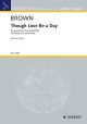 Though Love Be A Day Vocal: SSAATTBB