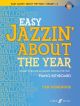 Easy Jazzin' About The Year: Piano Book And Audio (Wedgwood)