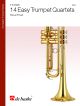 14 Easy Trumpet Quartets: Easy: Score & Parts