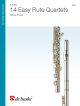 14 Easy Flute Quartets: Easy: Score & Parts