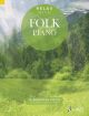 Relax With Folk Piano: 35 Beautiful Pieces: Piano Solo (Schott)