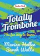 Totally Trombone - Teachers Book (Heller & Watts) (Mayhew)