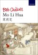 Mo Li Hua [Jasmine]: SATB (OUP)
