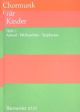 Choral Music for Children. Bk.1: 25 Settings for Advent, Christmas. : Upper Voices: (Barenreiter)