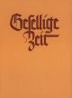 Gesellige Zeit Part 1: 83 Settings from 16th & 17th Century (G). : Choral: (Barenreiter)