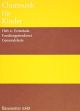 Choral Music for Children. Bk.4: 15 Settings for Thanksgiving etc. : Upper Voices: (Barenreiter)