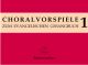 Chorale Preludes for the Lutheran Hymnal, Vol.1 : Organ: (Barenreiter)