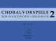 Chorale Preludes for the Lutheran Hymnal, Vol.2 : Organ: (Barenreiter)