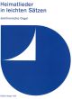 Songs from the Native Country in Easy Settings. (series Electronic Organ Music).: Organ: (Barenreite