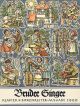 Bruder Singer.  270 Songs of our People (G). : Piano: (Barenreiter)
