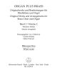 Organ Plus Brass Vol.1. : (wind score in C) : (Barenreiter)